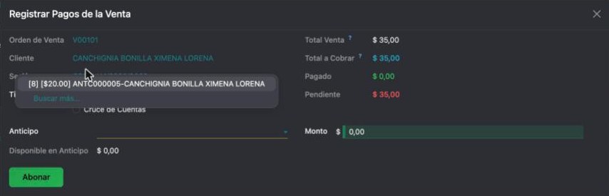 Diálogo de cobro con Tipo Abono Anticipo y la lista desplegada mostrando el anticipo disponible ANTC000005 de 20 dólares