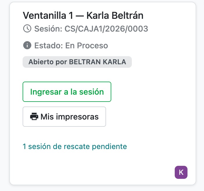 Tarjeta Ventanilla 1 de Karla Beltrán con la sesión CS/CAJA1/2026/0003 En Proceso y los botones Ingresar a la sesión y Mis impresoras